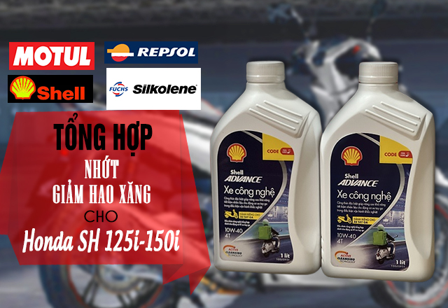 Tổng hợp nhớt giảm hao xăng cho xe tay ga honda sh 125i150i - 2