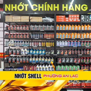 Bán nhớt Shell giá rẻ tại Phường An Lạc, TPHCM
