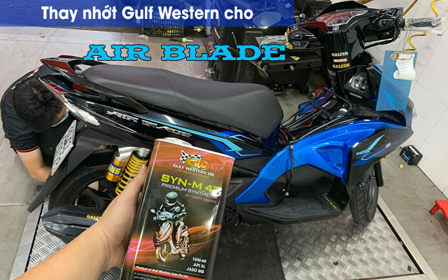 Thay nhớt Gulf Western 10W40 cho Air Blade có tốt không?