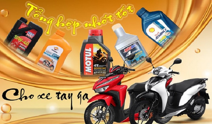 Xe tay ga nên dùng loại nhớt nào phù hợp?